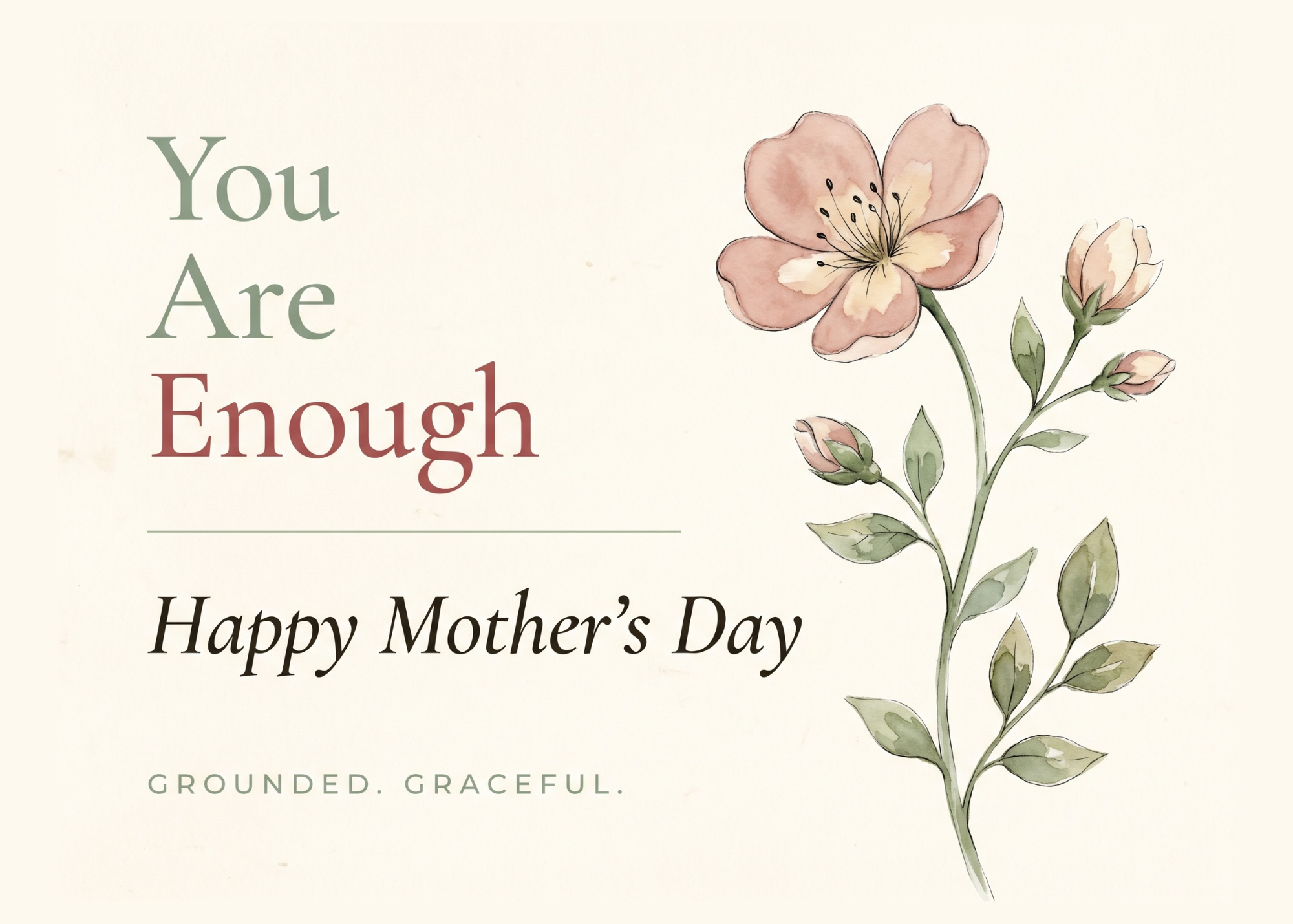 Happy Mother's Day, You Are Enough